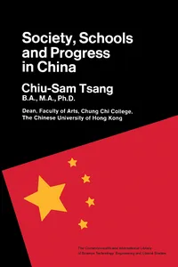 Society, Schools and Progress in China_cover