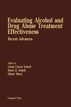 Evaluating Alcohol and Drug Abuse Treatment Effectiveness