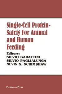 Single-Cell Protein Safety for Animal and Human Feeding_cover