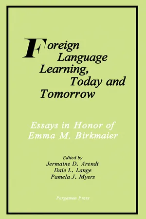 Foreign Language Learning, Today and Tomorrow