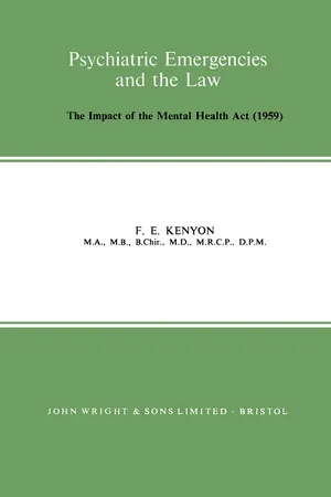 Psychiatric Emergencies and the Law