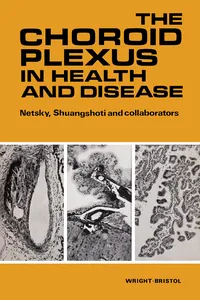 The Choroid Plexus in Health and Disease_cover