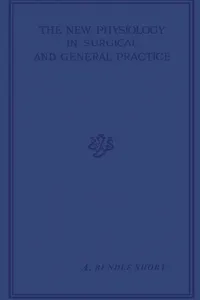 The New Physiology in Surgical and General Practice_cover