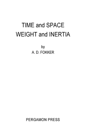 Time and Space Weight and Inertia