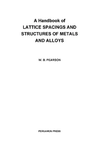 A Handbook of Lattice Spacings and Structures of Metals and Alloys_cover