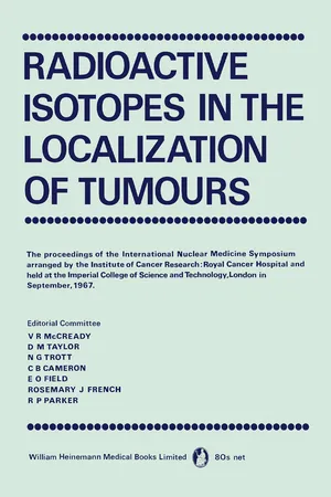 Radioactive Isotopes in the Localization of Tumours