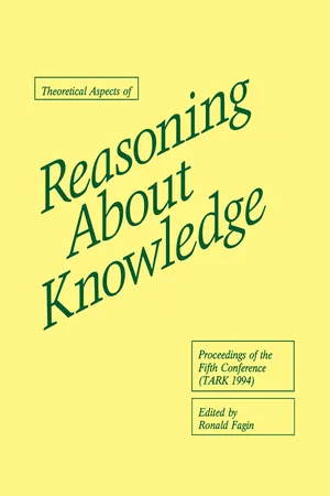 Theoretical Aspects of Reasoning About Knowledge