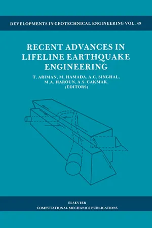 Recent Advances in Lifeline Earthquake Engineering