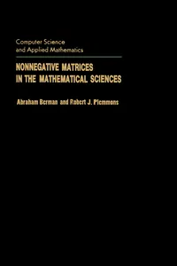 Nonnegative Matrices in the Mathematical Sciences_cover