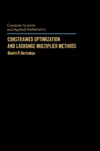 Constrained Optimization and Lagrange Multiplier Methods_cover