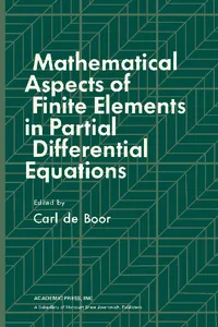 Mathematical Aspects of Finite Elements in Partial Differential Equations_cover