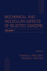 Biochemical and Molecular Aspects of Selected Cancers_cover