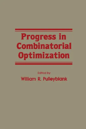 Progress in Combinatorial Optimization