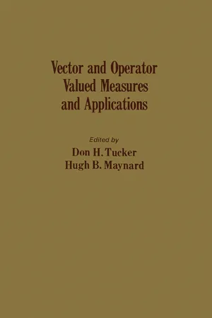 Vector and Operator Valued Measures and Applications