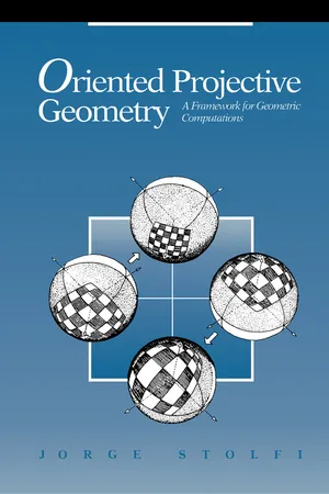 Oriented Projective Geometry