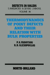 Thermodynamics of Point Defects and Their Relation with Bulk Properties_cover