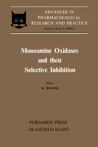 Monoamine Oxidases and Their Selective Inhibition_cover