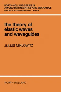 The Theory of Elastic Waves and Waveguides_cover