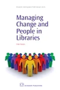 Managing Change and People in Libraries_cover