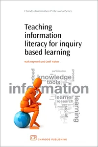 Teaching Information Literacy for Inquiry-Based Learning_cover