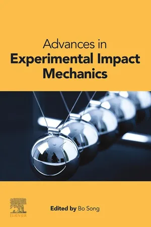 Advances in Experimental Impact Mechanics