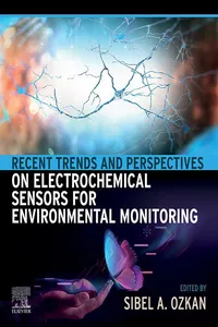 Recent Trends and Perspectives on Electrochemical Sensors for Environmental Monitoring_cover