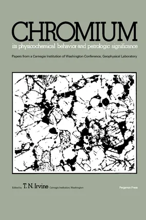 Chromium: Its Physicochemical Behavior and Petrologic Significance