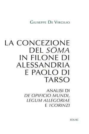 La concezione del sōma in Filone di Alessandria e Paolo di Tarso