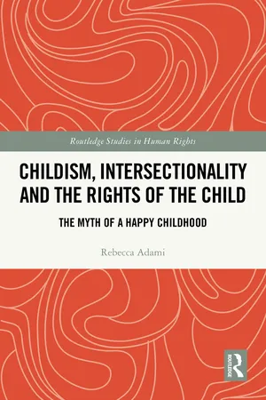 Childism, Intersectionality and the Rights of the Child