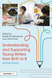 Understanding and Supporting Young Writers from Birth to 8_cover