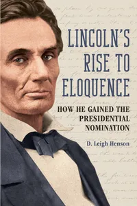 Lincoln's Rise to Eloquence_cover