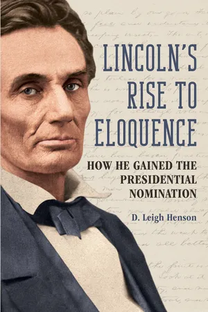 Lincoln's Rise to Eloquence