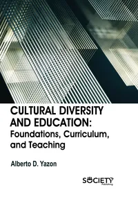 Cultural diversity and education: Foundations, curriculum, and teaching_cover