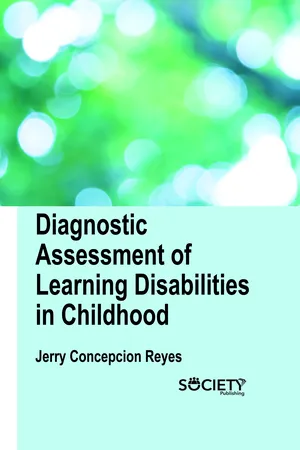 Diagnostic assessment of learning disabilities in childhood