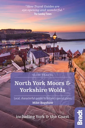 North York Moors & Yorkshire Wolds Including York & the Coast (Slow Travel)