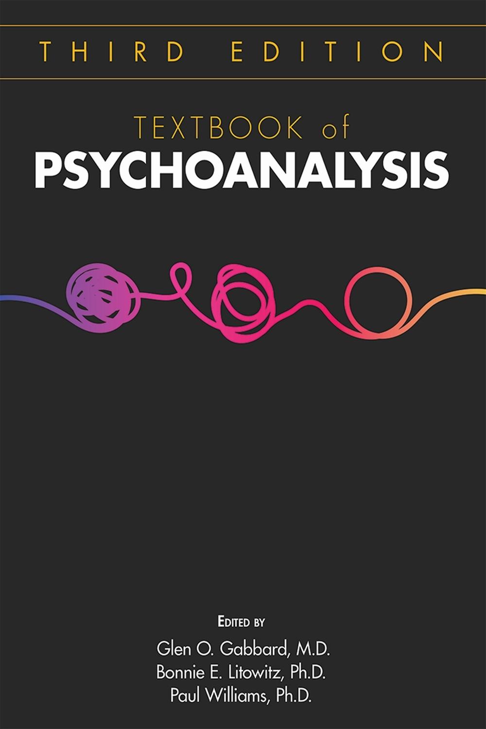 洋書 Textbook of Psychoanalysis PDF] Textbook of Psychoanalysis by Glen O. Gabbard, 3rd edition