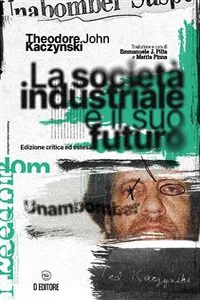 La società industriale e il suo futuro_cover