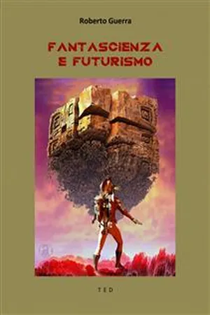 Fantascienza e Futurismo