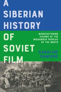 A Siberian History of Soviet Film_cover