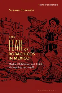 The Fear of Robachicos in Mexico_cover