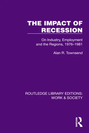 The Impact of Recession