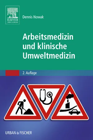 Arbeitsmedizin und klinische Umweltmedizin