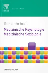 Kurzlehrbuch Medizinische Psychologie - Medizinische Soziologie_cover