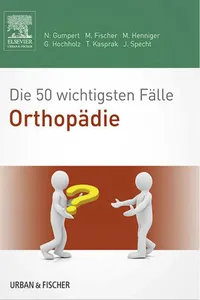 Die 50 wichtigsten Fälle Orthopädie_cover