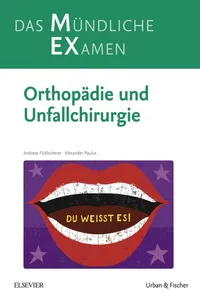 MEX Das Mündliche Examen Orthopädie u. Unfallchirurgie_cover