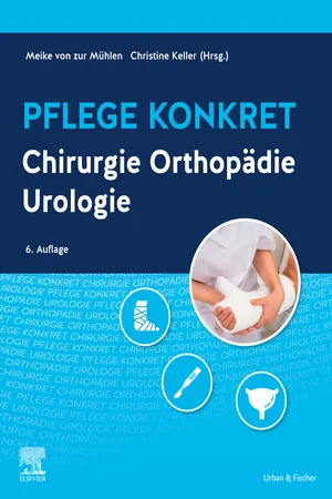 Pflege konkret Chirurgie Orthopädie Urologie