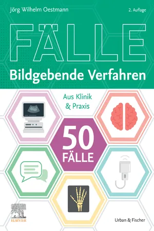 Die 50 wichtigsten Fälle Bildgebende Verfahren