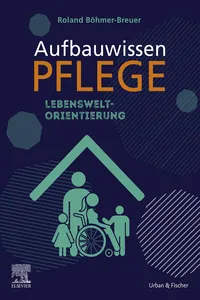 Aufbauwissen Pflege Lebensweltorientierung_cover