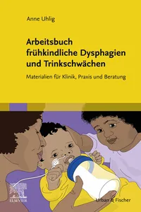 Arbeitsbuch frühkindliche Dysphagien und Trinkschwächen_cover