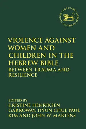 Violence against Women and Children in the Hebrew Bible